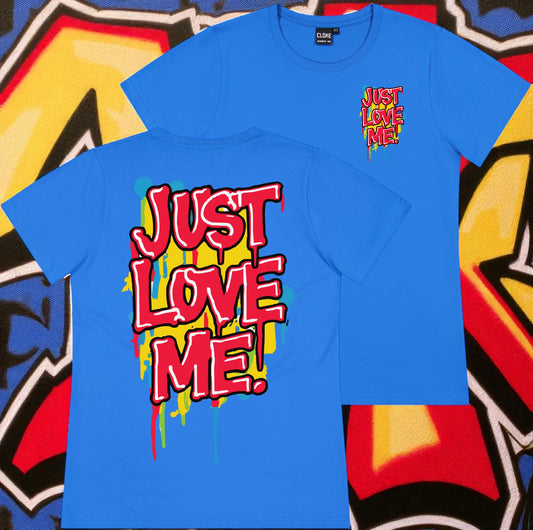 Women’s Tee – Drip Vibe "Just Love Me"