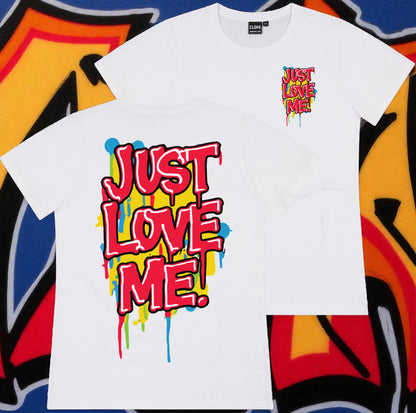 Women’s Tee – Drip Vibe "Just Love Me"