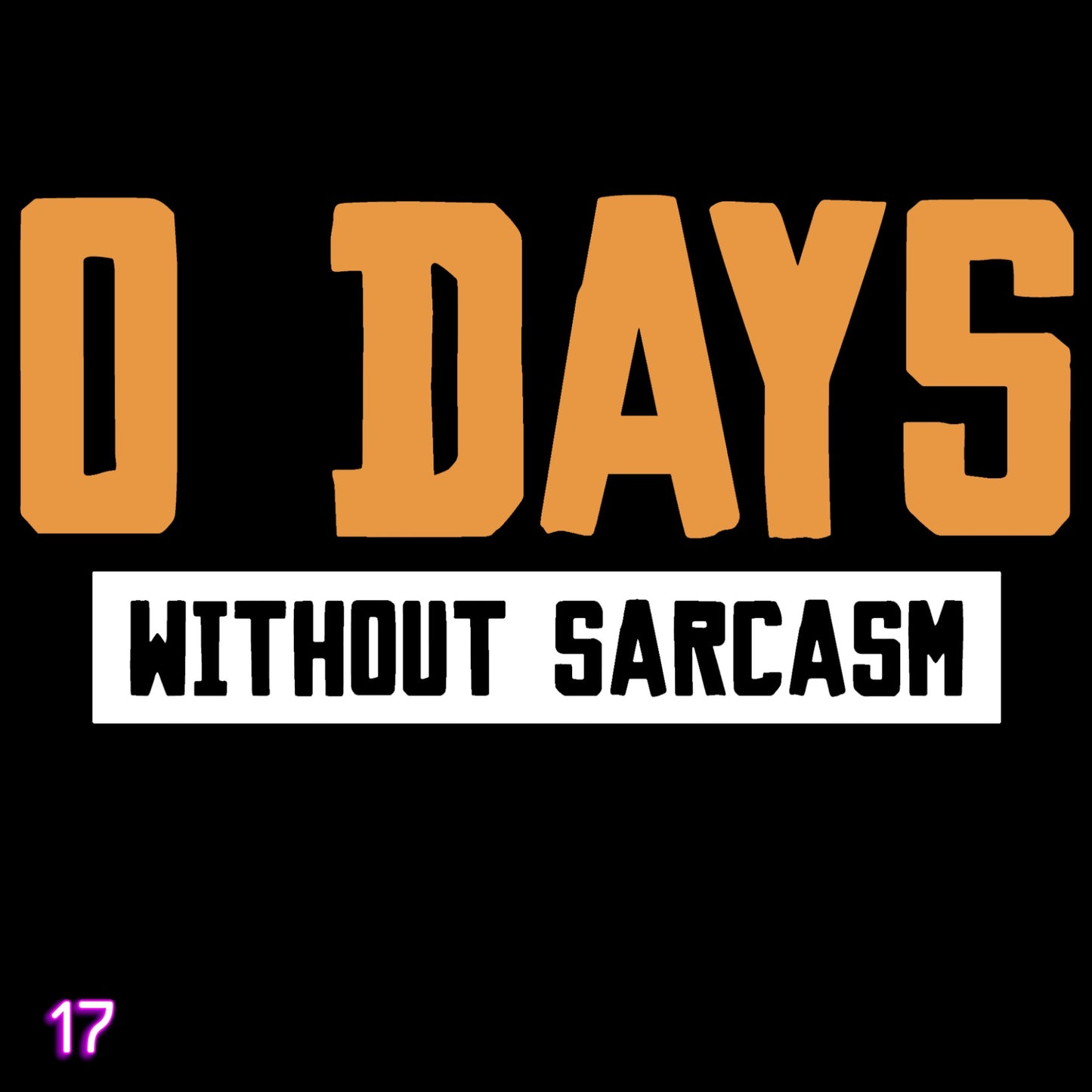 Sarcasm Tee