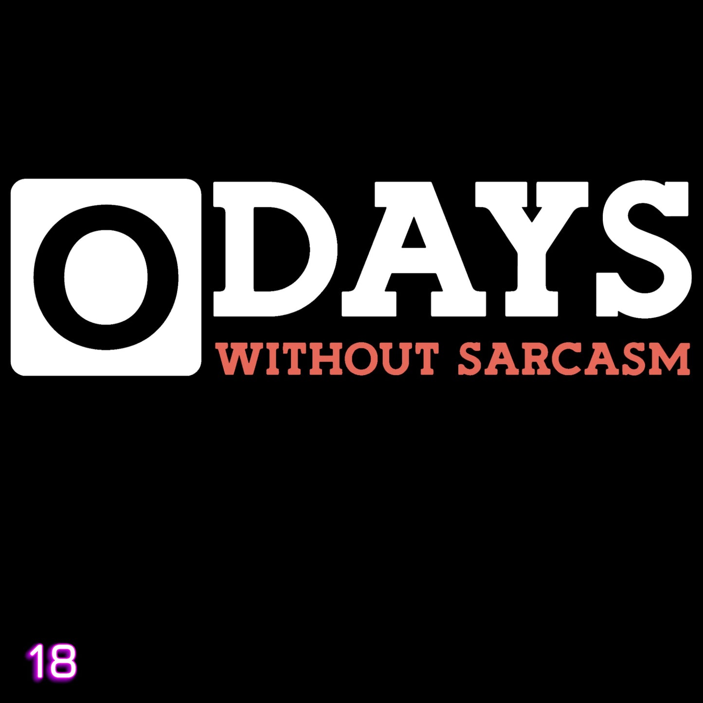 Sarcasm Tee
