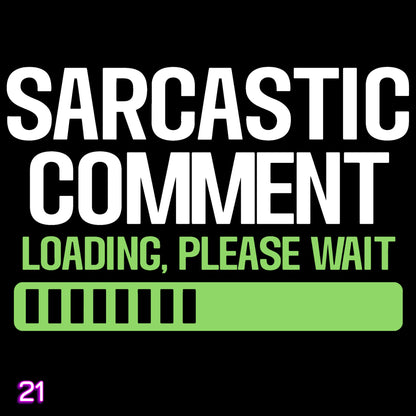 Sarcasm Tee
