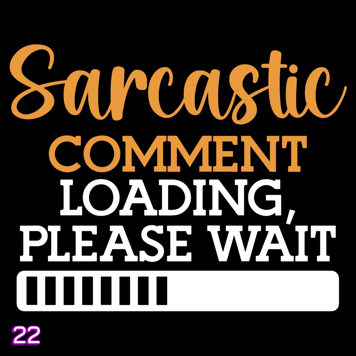 Sarcasm Tee