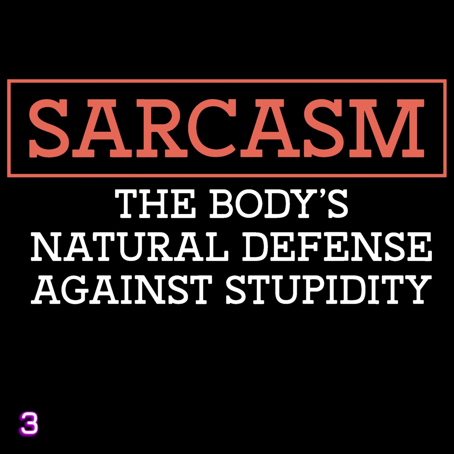 Sarcasm Tee