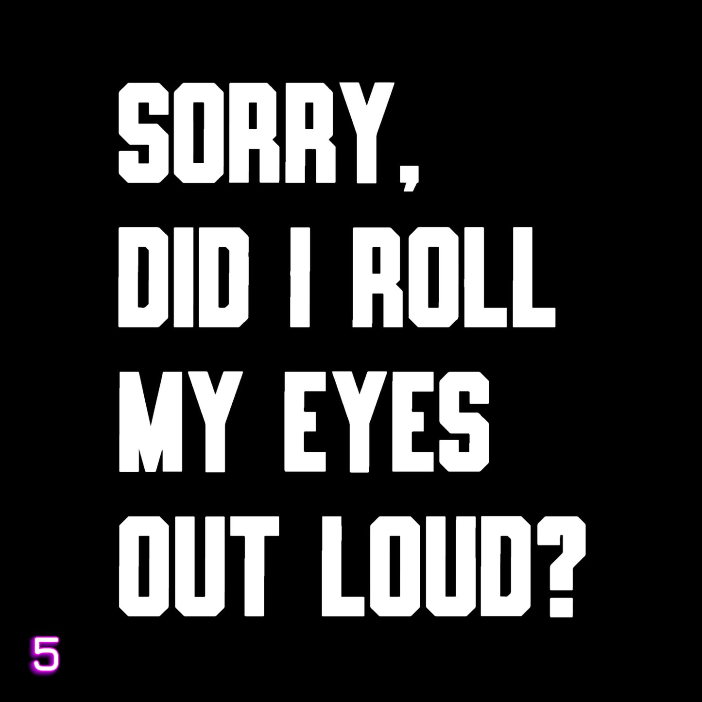 Sarcasm Tee