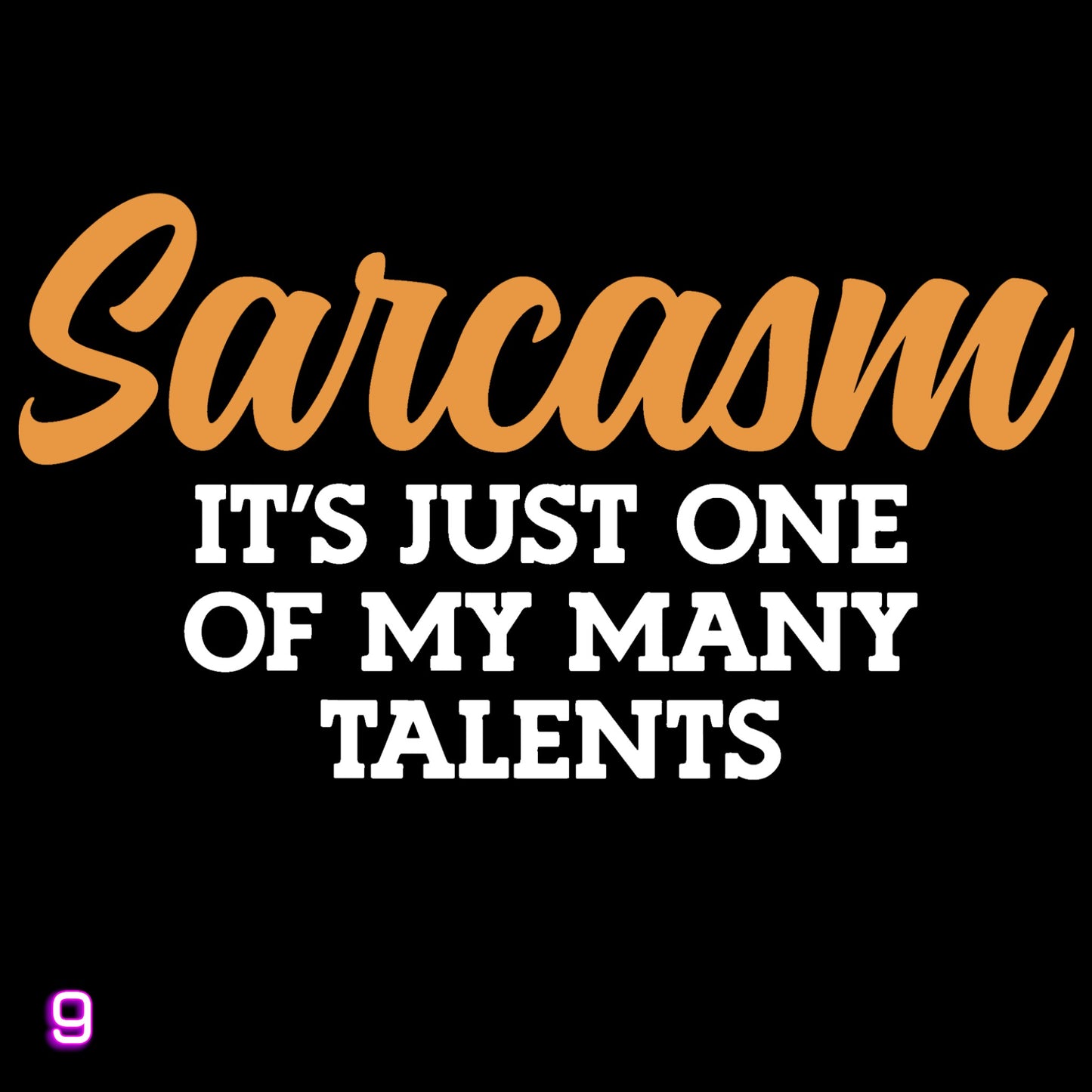 Sarcasm Tee